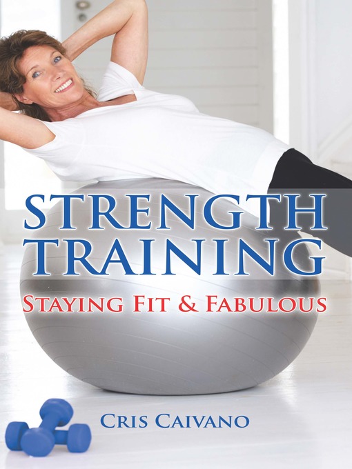 Title details for Strength Training by Cris Caivano - Wait list